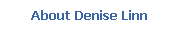 About Denise Linn